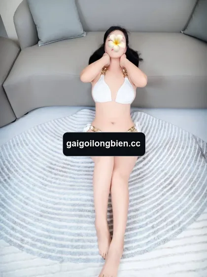 Gái Gọi Long Biên, Hà Nội – Hàng Chuẩn Đã Kiểm Định Có Video Xác Thực