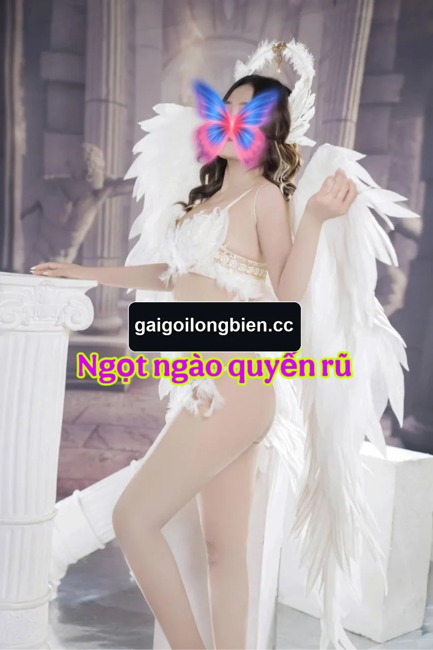 Trinh baby 🦋🌹 – Gái gọi Nguyễn Văn Cừ, Long Biên